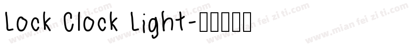 Lock Clock Light字体转换